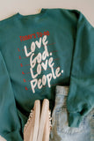 Love God Love People Pullover