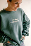 Love God Love People Pullover