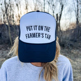 'Put It On The Farmer's Tab' Foam Trucker Hat - Black/White