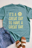 It's A Great Day Tee - Seafoam 
