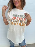 God Is Good Graphic Tee (S-2X)