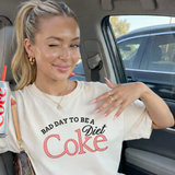 Bad Day to Be a Diet Coke Graphic Tee